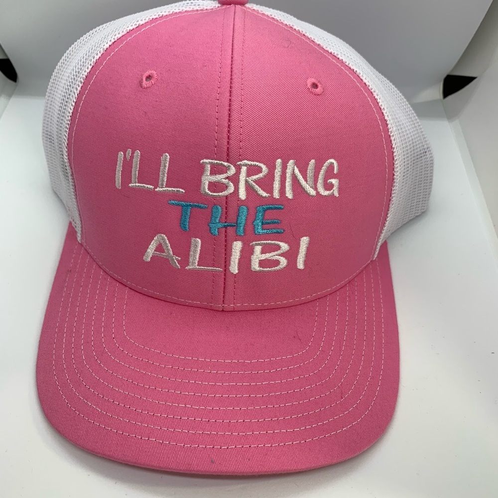 I’ll bring the Alibi hat